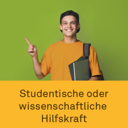Studentische oder wissenschaftliche Hilfskraft Button studentische oder wissenschaftliche Hilfskraft